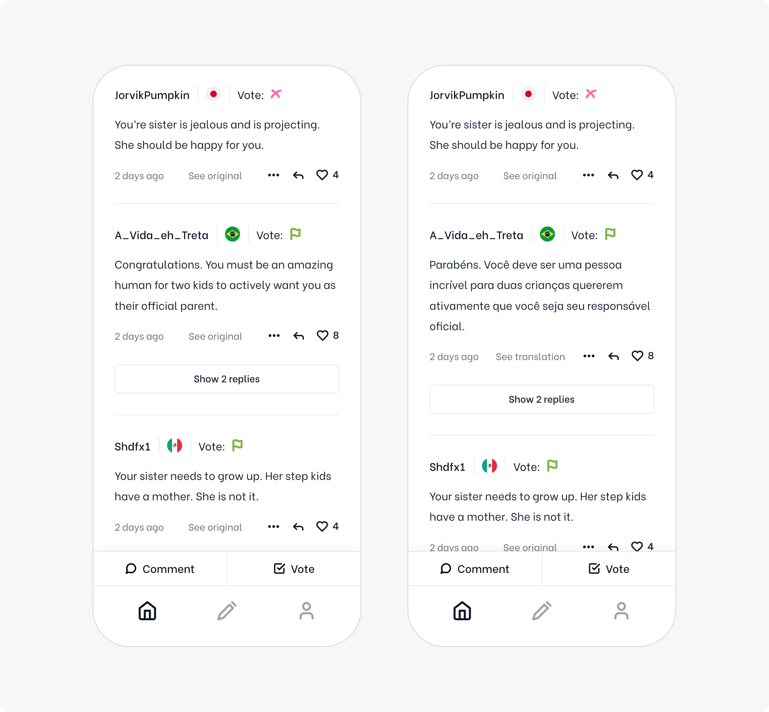 Two screenshots from the AITA app comments section, the first showing three comments orginally in Spanish, Portuguese and Japanese all automatically translated to English for the English speaking user. The second screenshot shows the Portuguese comment translated back to Portuguese.